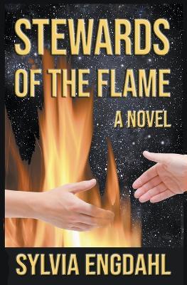 Stewards of the Flame - Sylvia Engdahl - cover