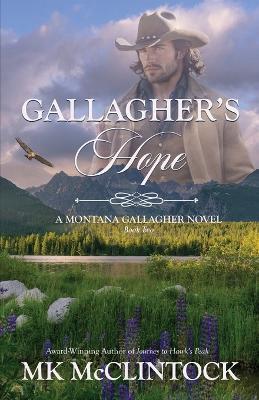 Gallagher's Hope - Mk McClintock - cover