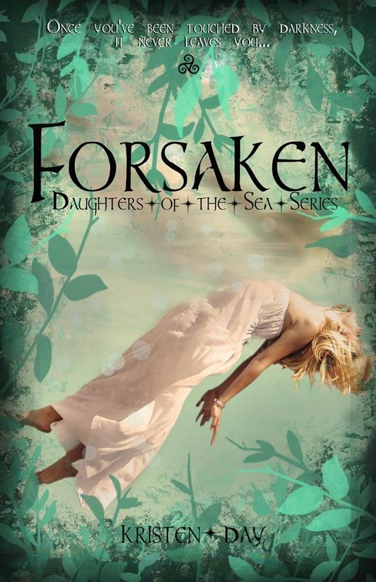 Forsaken (Daughters of the Sea #1)
