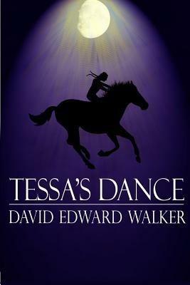 Tessa's Dance - David Edward Walker - cover