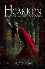 Hearken (Daughters of the Sea #4)