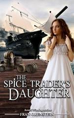 The Spice Trader's Daughter