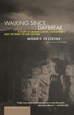 Walking since Daybreak