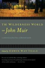 Wilderness World Of John Muir, The