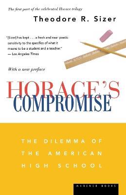 Horace's Compromise - Theodore R. Sizer - cover