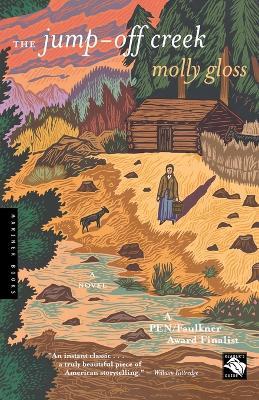 Jump-Off Creek, The - Molly Gloss - cover