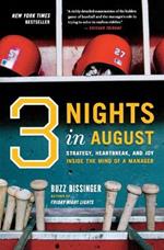 Three Nights in August