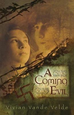 Coming Evil - Vivian Vande Velde - cover
