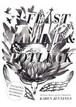 Feast famine and potluck: African short stories