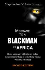 Message to a Blackman in Africa (Second Edition)