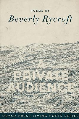 A Private Audience - Beverly Rycroft - cover
