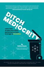 Ditch Mediocrity