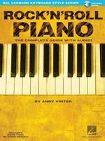 Rock'N'Roll Piano - The Complete Guide with Audio!: The Complete Guide with Audio!
