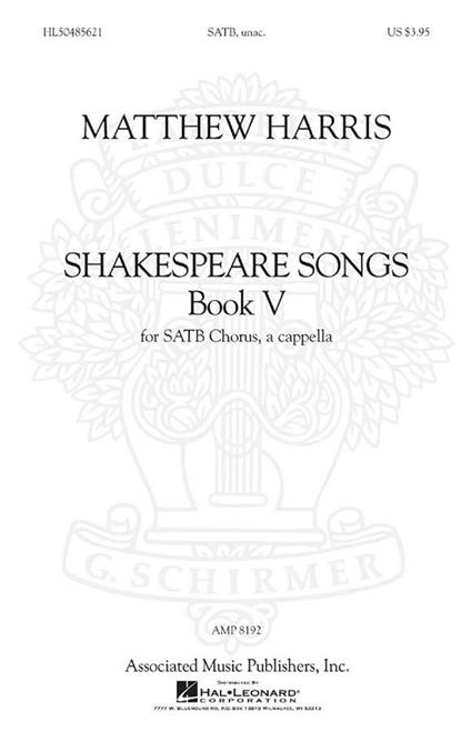  Shakespeare Songs, Book 5 SATB a Cappella -  Matthew Harris - copertina