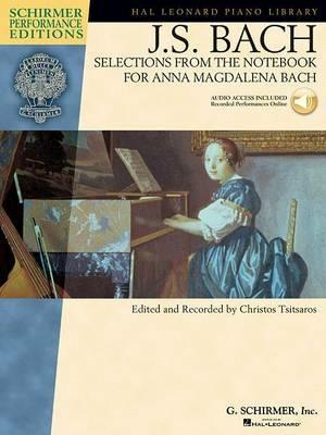 Selections From The Notebook Anna Magdalena Bach: Schirmer Performance Editions - cover