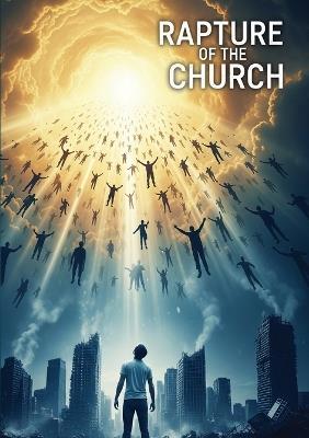 The Rapture of The Church - Petrus Motaung - cover