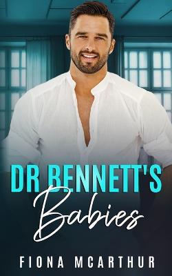 Dr Bennett's Babies - Fiona McArthur - cover