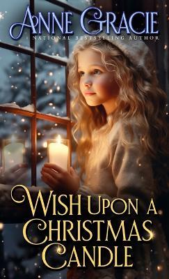 Wish Upon a Christmas Candle - Anne Gracie - cover