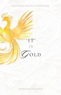 'It' is GOLD - Deighton - cover