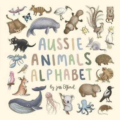 Aussie Animals Alphabet - Jess Elford - cover
