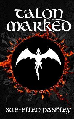 Talon Marked - Sue-Ellen Pashley - cover