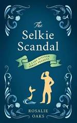 The Selkie Scandal