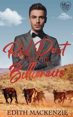 Red Dust and the Billionaire - Edith MacKenzie - cover