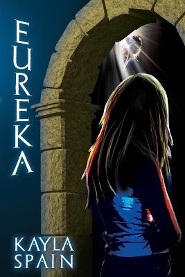 Eureka - Kayla Spain - cover