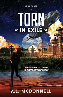 Torn In Exile - A L McDonnell - cover