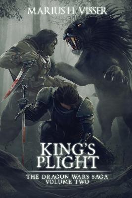 King's Plight - Marius H Visser - cover