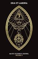 Ora et Labora: An OTO Research Journal: Volume III - cover