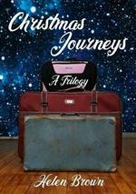 Christmas Journeys: A Trilogy