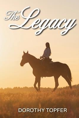 The Legacy: Families can be so complicated - Topfer - cover