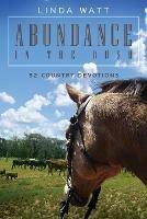 Abundance in the Bush: 52 Country Devotions - Linda Watt - cover
