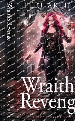 Wraith's Revenge - Keri Arthur - cover