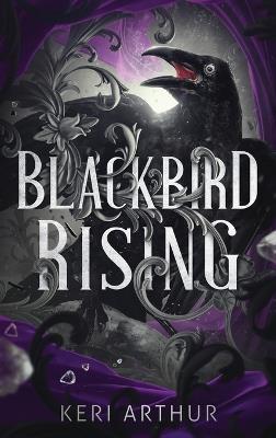 Blackbird Rising - Keri Arthur - cover
