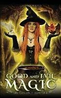 Good and Evil Magic - Jenni Ward - cover