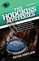 The Hodgkiss Mysteries: Hodgkiss and the visit to Henly and Other Mysteries