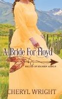 A Bride for Floyd - Cheryl Wright - cover