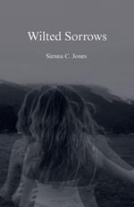 Wilted Sorrows