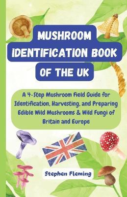 Mushroom Identification Book of the UK - Stephen Fleming - cover