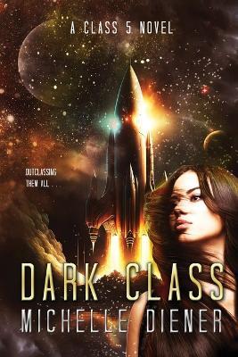 Dark Class - Michelle Diener - cover