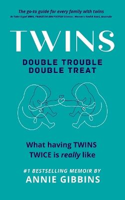 Twins, Double Trouble, Double Treat - Annie Gibbins - cover