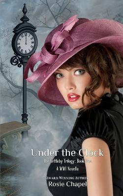 Under the clock - Rosie Chapel - cover