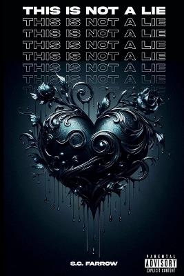This is Not a Lie - S C Farrow - cover