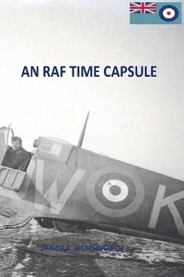 An RAF Time Capsule - Sandra Hemsworth - cover