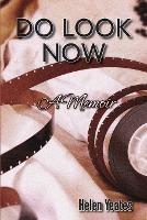 Do Look Now - Helen Yeates - cover