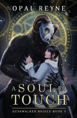 A Soul to Touch - Opal Reyne - cover