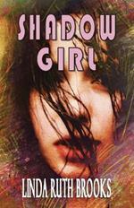 Shadow Girl: Voices out of Silence