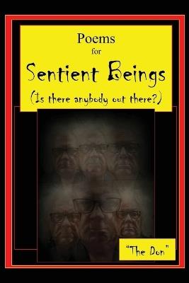 Poems for Sentient Beings (Is there anybody out there?) - Don Vito Radice - cover
